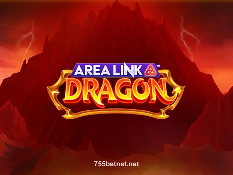 Area Link Dragon 755bet